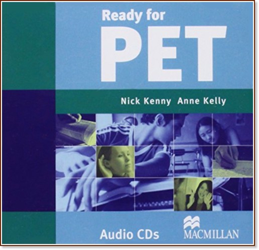 Ready for PET -  B1: CD   :      - First Edition - Nick Kenny, Anne Kelly - 