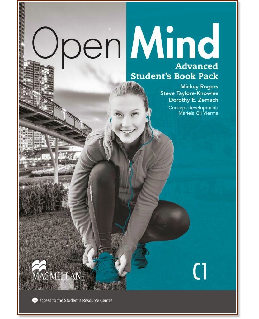 Open Mind -  Advanced (C1):      - Mickey Rogers, Steve Taylore-Knowles, Dorothy E. Zemach, Mariela Gil Vierma - 