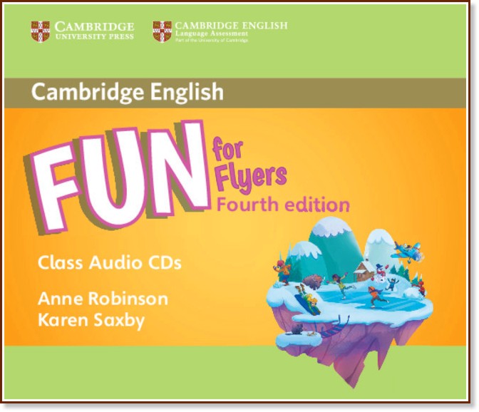 Fun -  Flyers (A1 - A2): 2 CD   : Fourth Edition - Anne Robinson, Karen Saxby - 