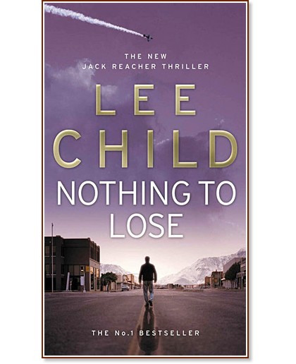 Nothing to lose - Lee Child - 