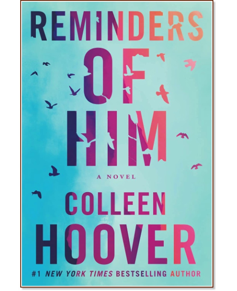 Reminders of Him - Colleen Hoover - 