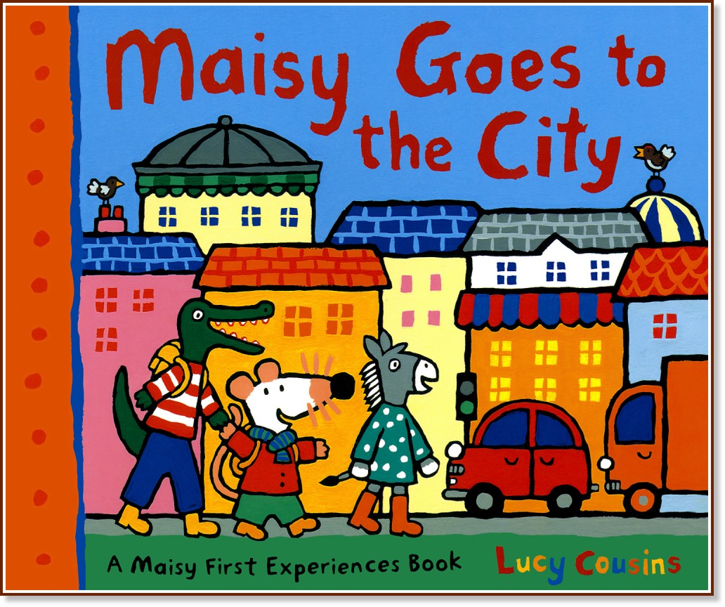 Maisy Goes to the City - Lucy Cousins - 