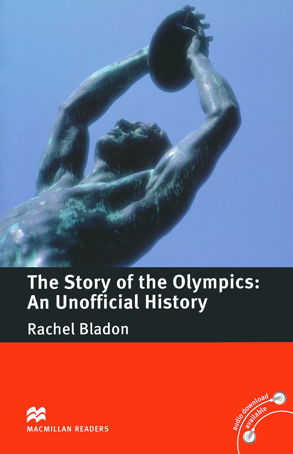 The Story Of The Olympics An Unofficial History Level A2 B1