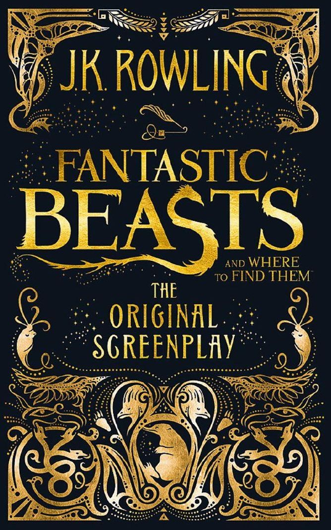 Fantastic Beasts And Where To Find Them. The Original Screenplay ...