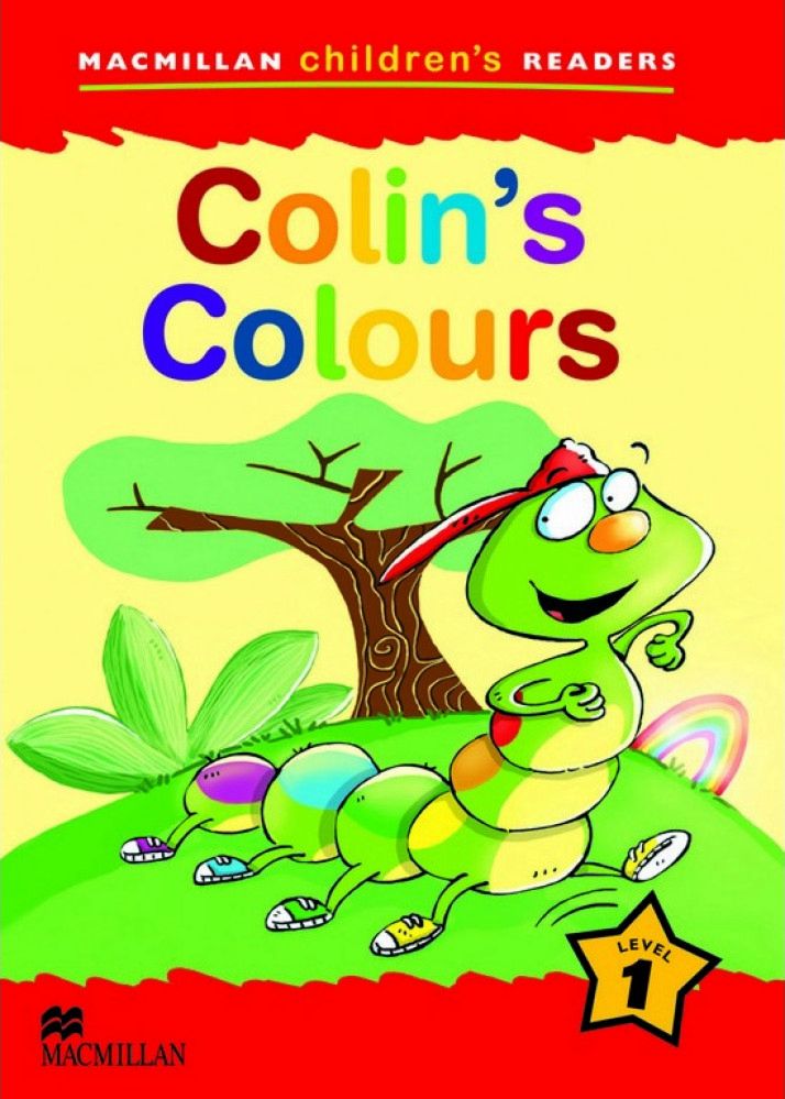 Macmillan Children's Readers: Colin's Colours - Level 1 BrE - детска ...