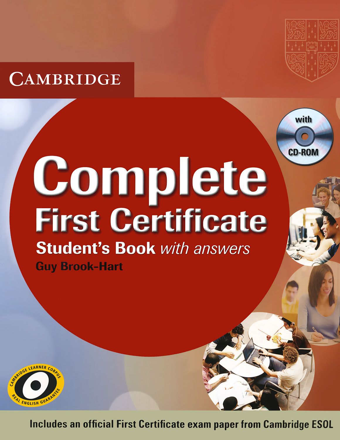 Complete s. Cambridge complete first Certificate. Complete FCE student's book. Учебник complete first Certificate. Complete first FCE.