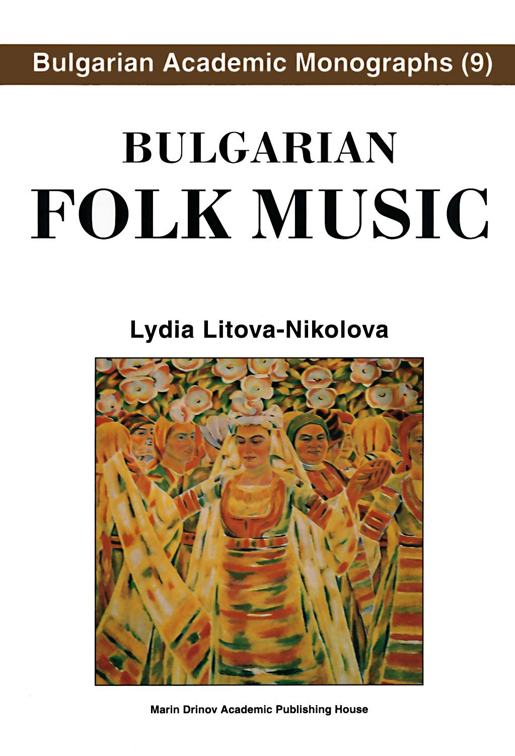 Bulgarian Folk Music - Lydia Litova-Nikolova - книга - Store.bg