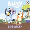 Bluey: Bob Bilby (��������� �������) - ������ �����