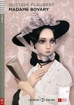 Madame Bovary - Nivel 4 B2 - Gustave Flaubert - книга