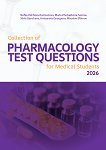 Collection of Pharmacology Test Questions for Medical Students - Stefka Valcheva-Kuzmanova, Maria Zhelyazkova-Savova, Silvia Gancheva, Antoaneta Georgieva, Miroslav Eftimov - �������
