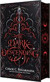 The Dark Is Descending - Chloe C. Penaranda - �����