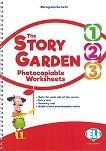 The Story Garden -  1, 2, 3 (A1 - A1+):      - Mariagrazia Bertarini - 
