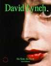 David Lynch. His Work, His World : Biography - Tom Huddleston - �����