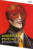 American Psycho - Bret Easton Ellis - 