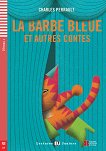 La Barbe Bleue et autres contes - Juniors A1 - Charles Perrault -  