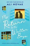 My Return to the Walter Boys - Ali Novak - 