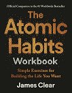 The Atomic Habits Workbook - James Clear - книга