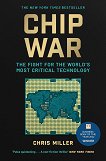 Chip War - Chris Miller - �����