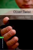 Oxford Bookworms Library - ���� 6 (B2/C1): Oliver Twist - �����