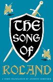 The Song of Roland - Anthony Mortimer - 