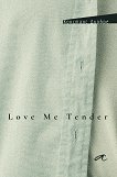 Love Me Tender - Констанс Дьобре - книга