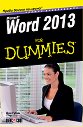 Word 2013 For Dummies. ������ ����������� - ��� ����� - �����