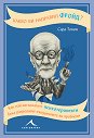 Какво би направил Фройд? - Сара Томли - книга