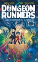 Dungeon Runners - ���� 1: ����������� �� ����� - ������ ����� - ������ �����