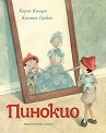 Пинокио. Луксозно издание - Карло Колоди - детска книга