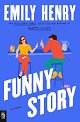 Funny Story - Emily Henry - 