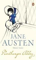 Northanger Abbey - Jane Austen - 