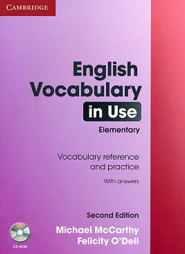 English Vocabulary in Use:  Elementary : Book with answers + CD-ROM - Second edition - Michael McCarthy, Felicity O'Dell - 