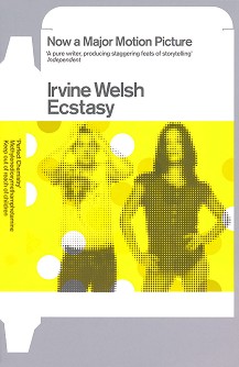 Ecstasy - Irvine Welsh - 