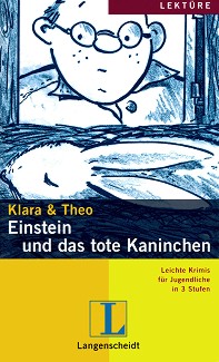 Lektüre - Stufe 2 (A2) : Einstein und das tote Kaninchen - Klara, Theo - 