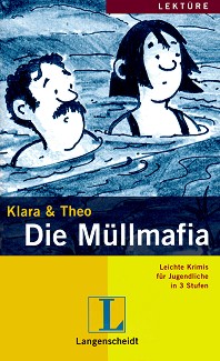 Lektüre - Stufe 2 (A2) : Die Mullmafia - Klara, Theo - 