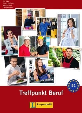 Berliner Platz Neu:      :  3 (B1): Treffpunkt Beruf + CD - Eva Harst, Susan Kaufmann, Margret Rodi, Lutz Rohrmann - 