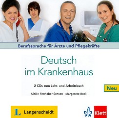 Deutsch im Krankenhaus Neu -  A2 - B2: 2 CD   :      - Ulrike Firnhaber-Sensen, Margarete Rodi - 