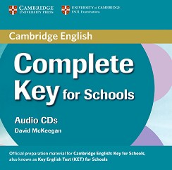 Complete Key for Schools -  A2: 2 CDs   :      - David McKeegan - 