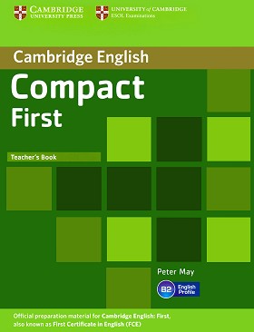 Compact First -  B2:    :      - Peter May - 