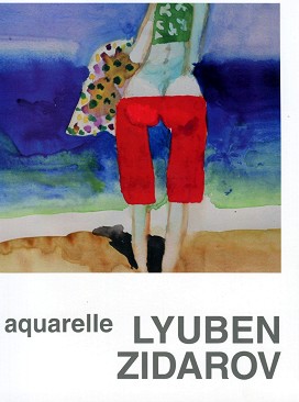 Aquarelle. Lyuben Zidarov - 