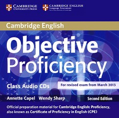 Objective - Proficiency (C2): 2 CDs       :      - Second Edition - Annette Capel, Wendy Sharp - 