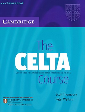 The CELTA Course:      :     - Peter Watkins, Scott Thornbury - 