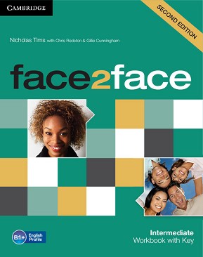 face2face - Intermediate (B1+):      : Second Edition - Nicholas Tims, Chris Redston, Gillie Cunningham -  