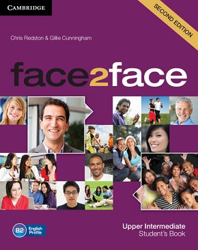 face2face - Upper Intermediate (B2):  :      - Second Edition - Chris Redston, Gillie Cunningham - 