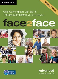 face2face - Advanced (C1): Class Audio CDs :      - Second Edition - Chris Redston, Gillie Cunningham, Theresa Clementson, Jan Bell - 