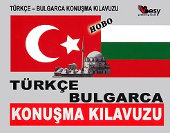 Turkace-bulgarica konusma kilavuzu : -  - 