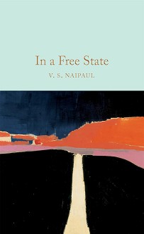 In a Free State - V. S. Naipaul - 