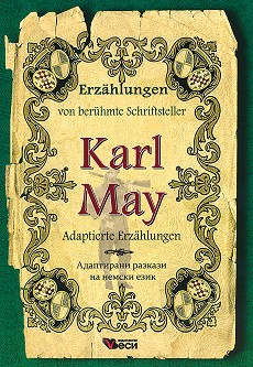 Erzahlungen von beruhmte Schriftsteller: Karl May - Adaptierte Erzahlungen - Karl May - 