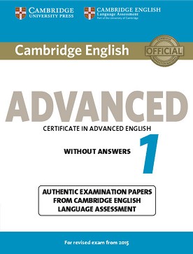 Cambridge English - Advanced (C1):     CAE :      - First Edition - 