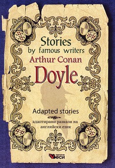 Stories by famous writers: Arthur Conan Doyle - Adapted stories - Arthur Conan Doyle - 